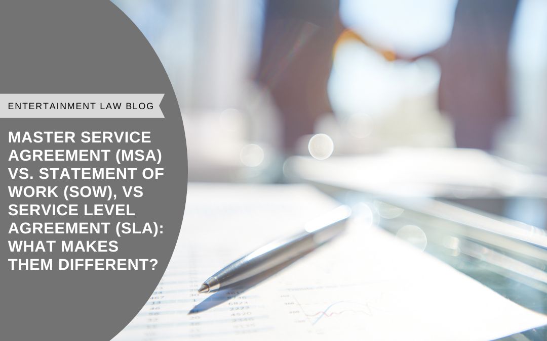 Master Service Agreement (MSA) vs. Statement of Work (SOW), vs Service Level Agreement (SLA): What Makes Them Different?